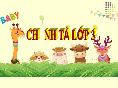 Bài giảng Tiếng Việt Lớp 3 - Chính tả: Chị em