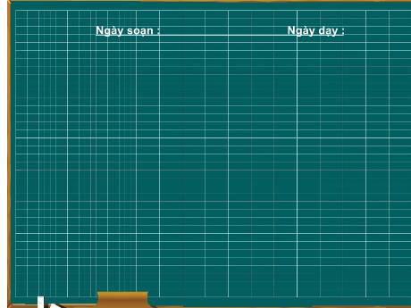 Bài giảng Toán Lớp 3 - Tuần 6: Luyện tập - Năm học 2021-2022 - Phạm Minh Khương