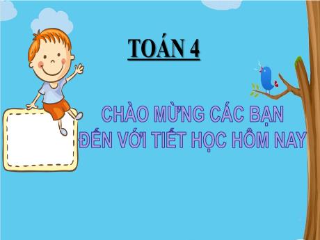 Bài giảng Toán Lớp 4 - Yến tạ tấn